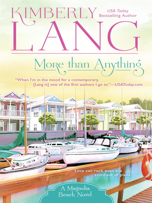 Title details for More Than Anything by Kimberly Lang - Available